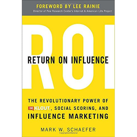 Return on Influence